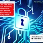 WebLogic Sisteminizi Daha Güvenli Hale Getirmek Mümkün WebLogic Sisteminizi Daha Güvenli Hale Getirmek Mümkün